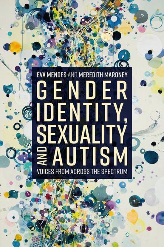 Gender Identity, Sexuality and Autism