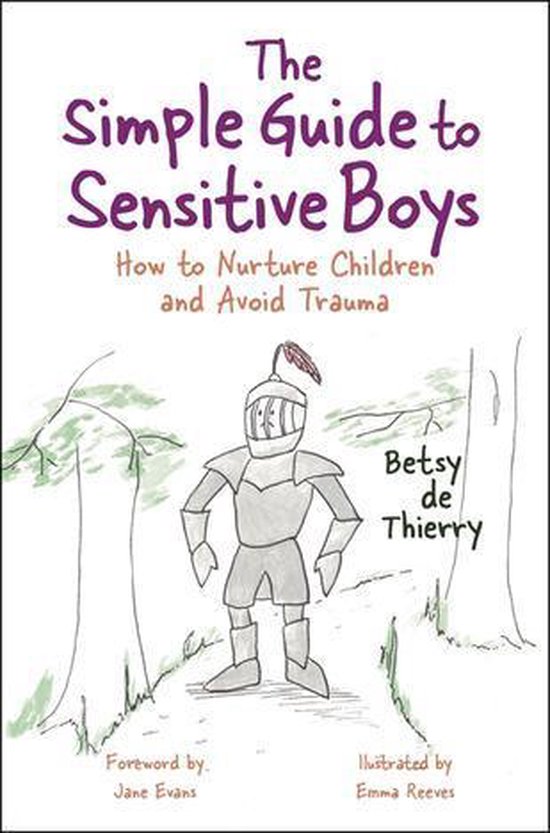 The Simple Guide to Sensitive Boys