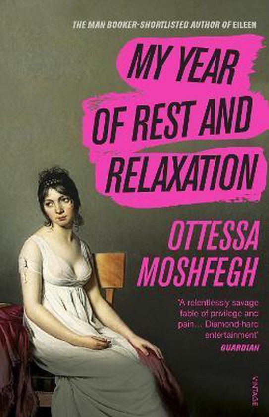 My Year of Rest and Relaxation