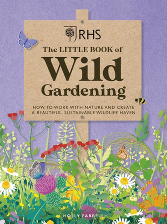 RHS The Little Book of Wild Gardening