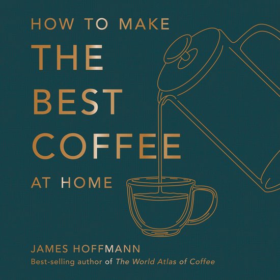 How to make the best coffee at home