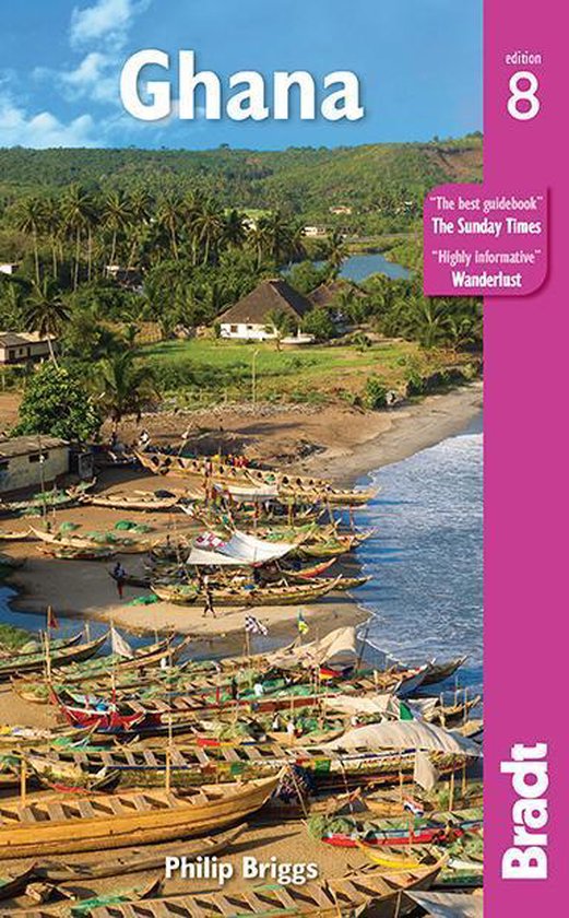 Bradt Ghana 8th Travel Guide