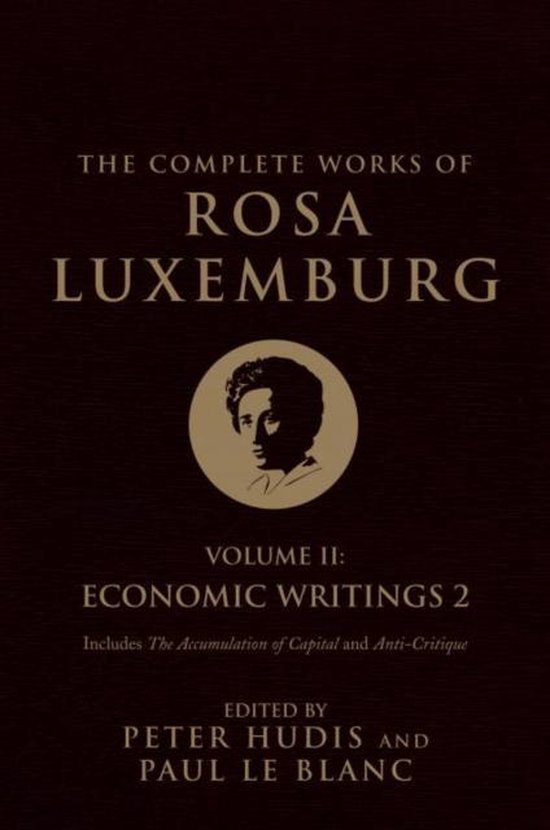 Complete Works Of Rosa Luxemburg Econom