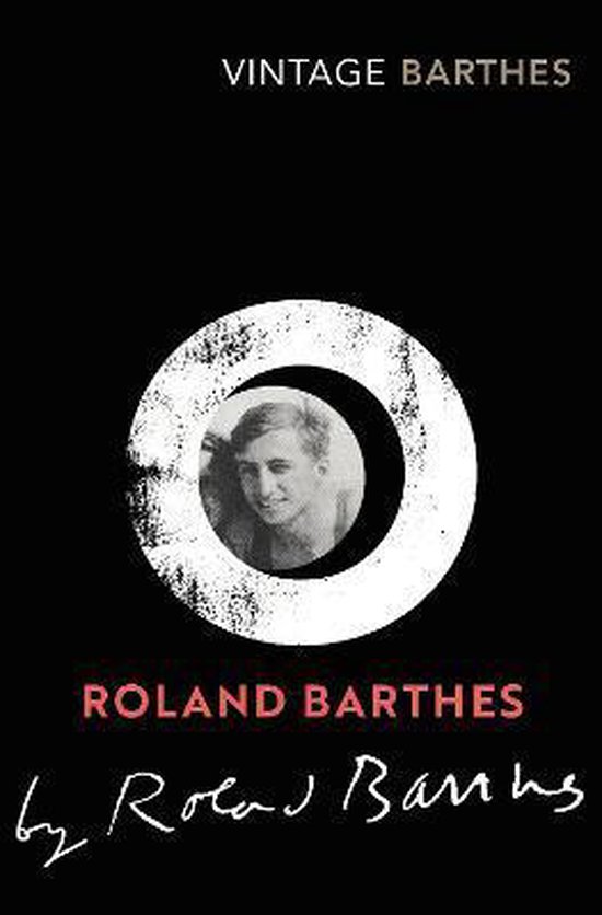 Roland Barthes by Roland Barthes