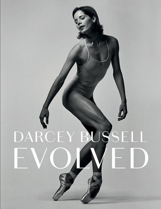 Darcey Bussell: Evolved