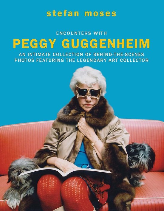 Encounters with Peggy Guggenheim