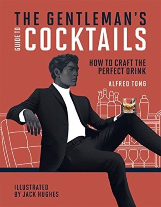 The Gentleman's Guide to Cocktails