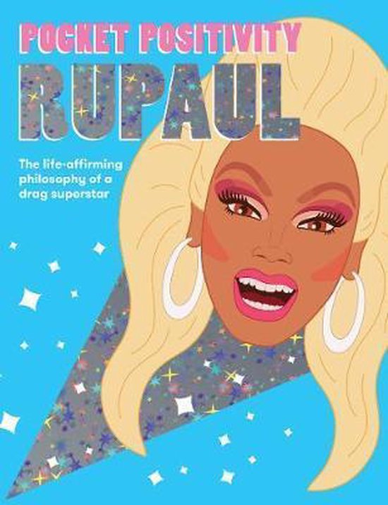 Pocket Positivity: RuPaul