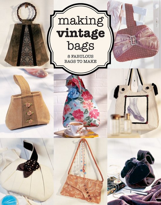 Making Vintage Bags