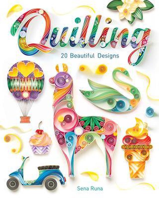 Complete Book of Quilling