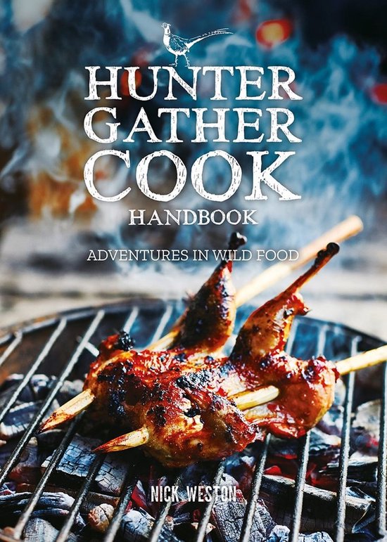 Hunter Gather Cook Handbook