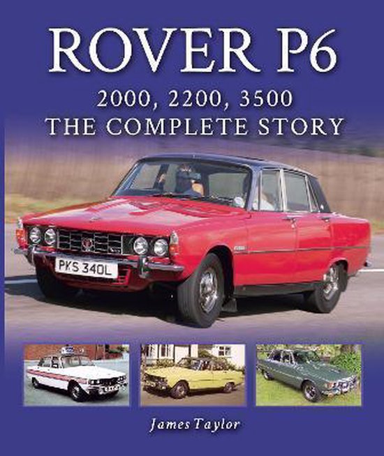 Rover P6: 2000, 2200, 3500