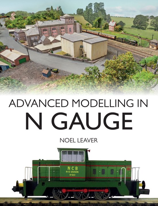 Advanced Modelling in N Gauge