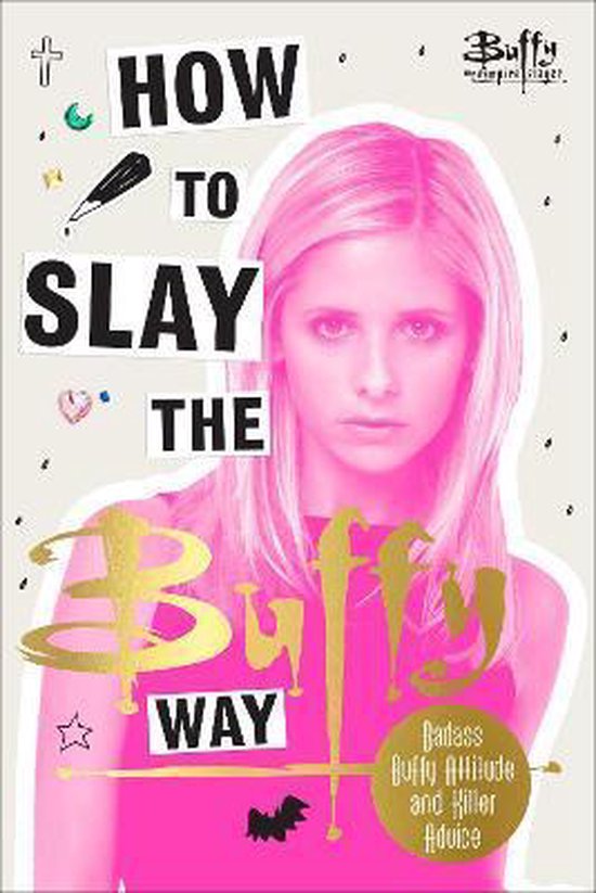 How to Slay the Buffy Way