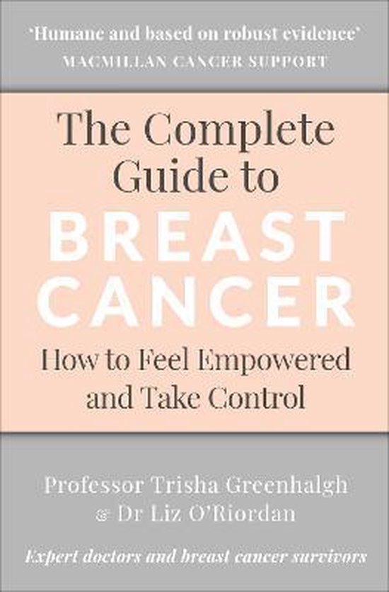 The Complete Guide to Breast Cancer