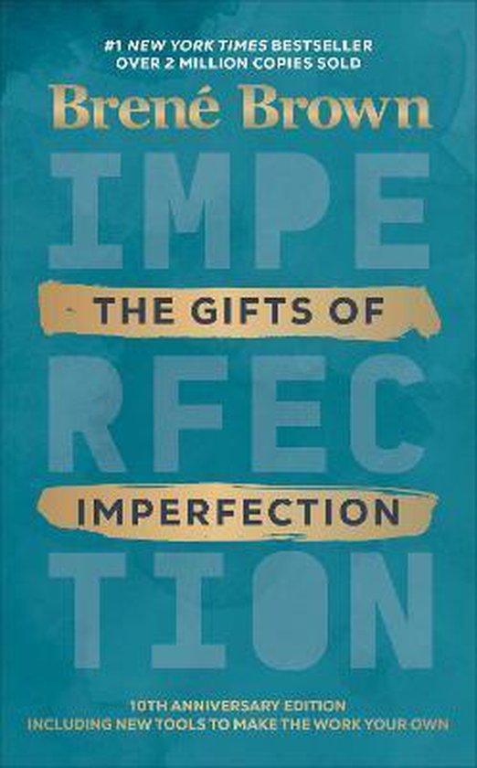 The Gifts of Imperfection