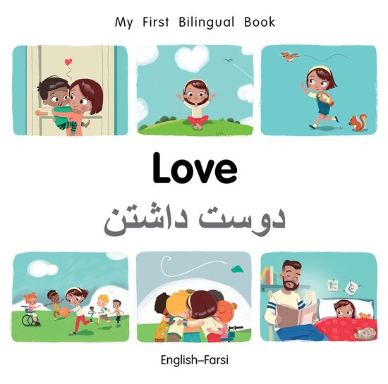 My First Bilingual Book-Love (English-Farsi)