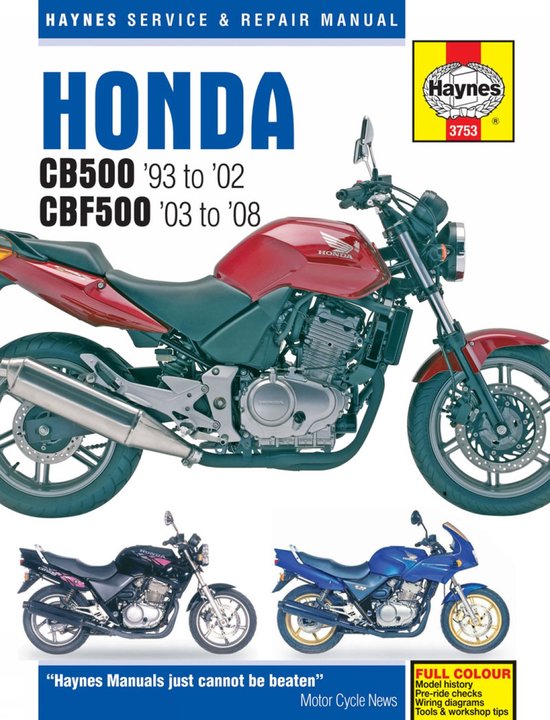 Honda CB500 (93 - 02) & CBF500 (03 - 08) Haynes Repair Manual