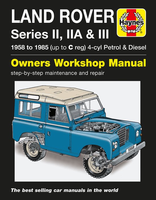 Land Rover Series II Iia and III Petrol