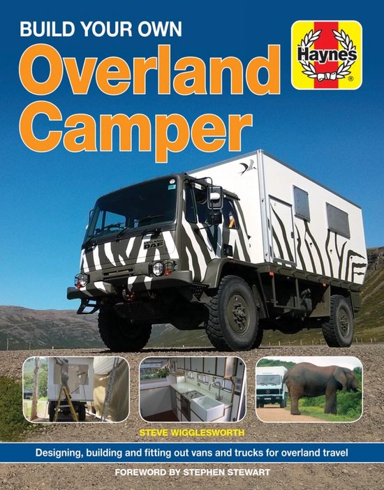 Build Your Own Overland Camper Manual