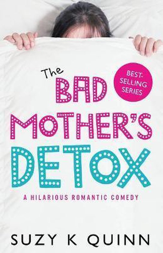 The Bad Mother's Detox, Volume 2