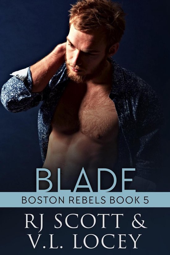 Boston Rebels 5 - Blade