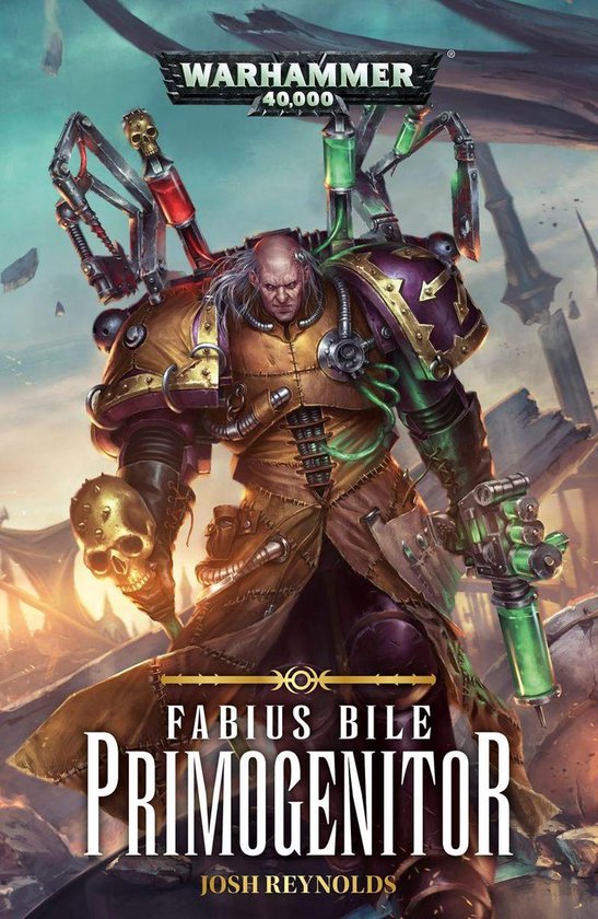 Fabius Bile: Warhammer 40,000 1 - Primogenitor