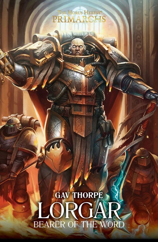 The Horus Heresy Primarchs 5 - Lorgar: Bearer of the Word