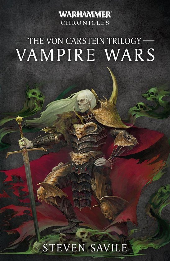 Warhammer Chronicles - Vampire Wars: The Von Carstein Trilogy