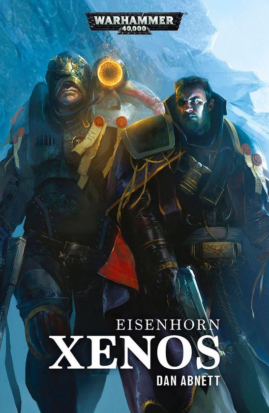 Eisenhorn: Warhammer 40,000 1 - Eisenhorn: Xenos