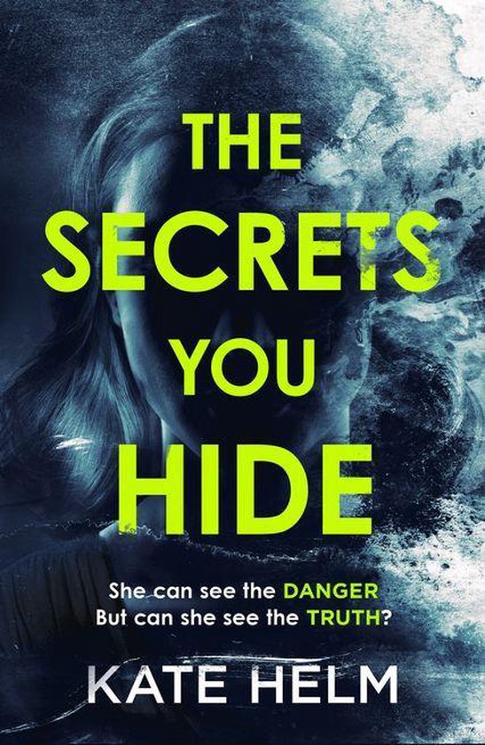 The Secrets You Hide