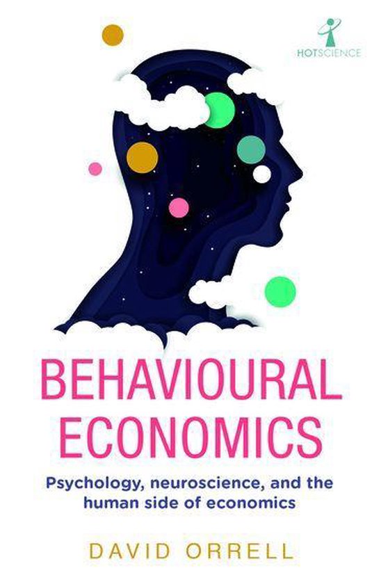 Hot Science - Behavioural Economics