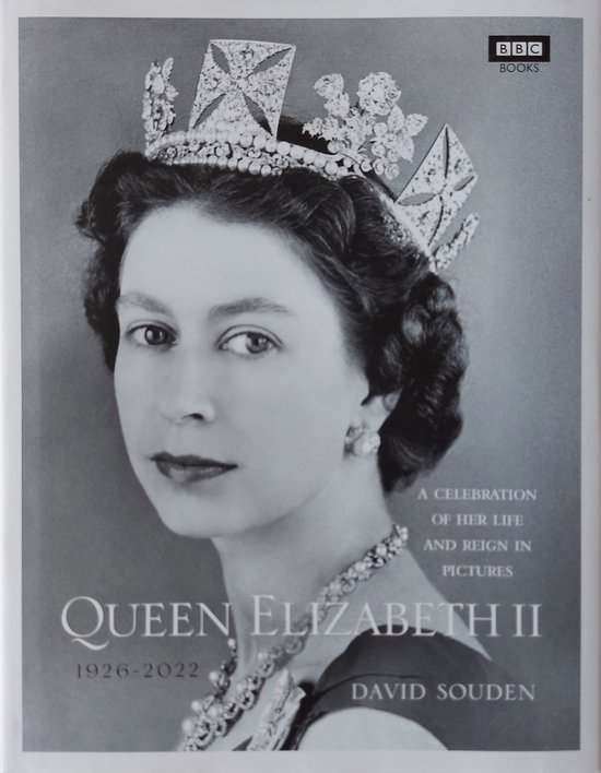 Queen Elizabeth II: A Celebration of Her Life and Reign in Pictures