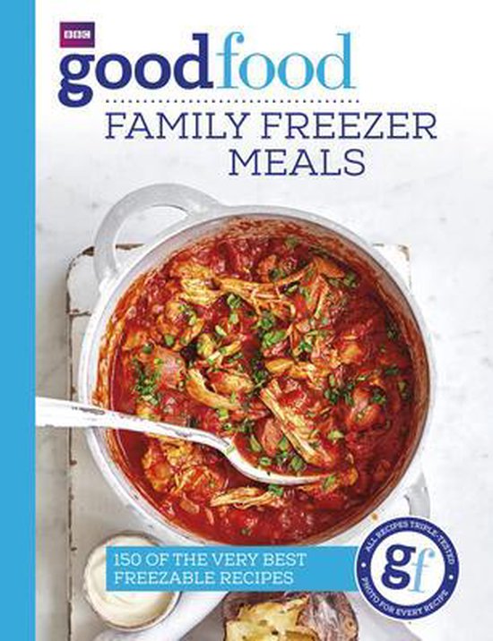 Good Food Family Freezer Meals