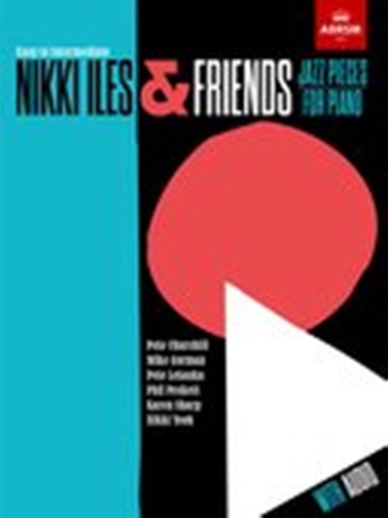 ABRSM Exam Pieces- Nikki Iles & Friends, Easy to Intermediate, with audio