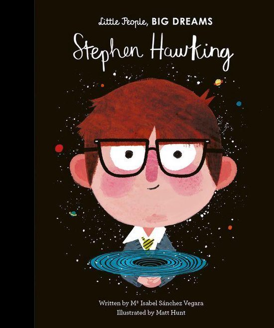 Little People, BIG DREAMS - Stephen Hawking