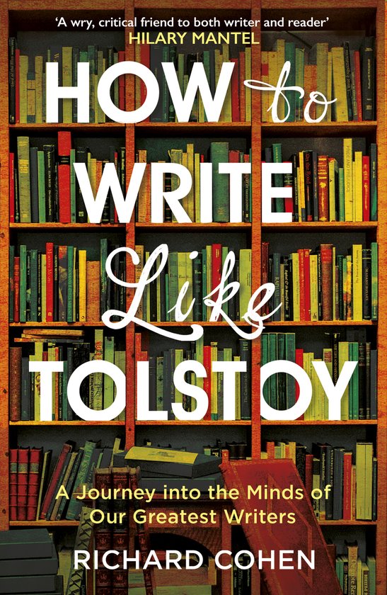 How to Write Like Tolstoy