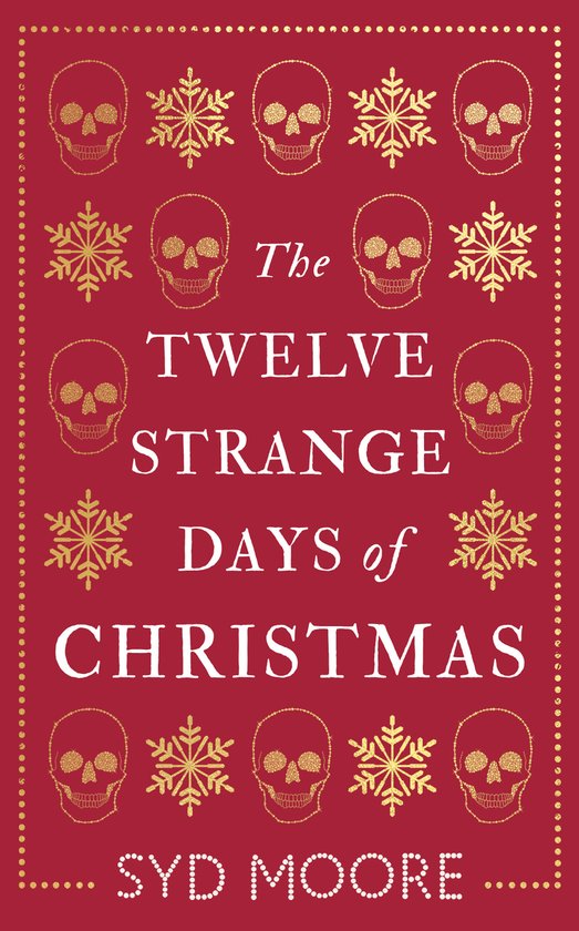 The Twelve Strange Days of Christmas