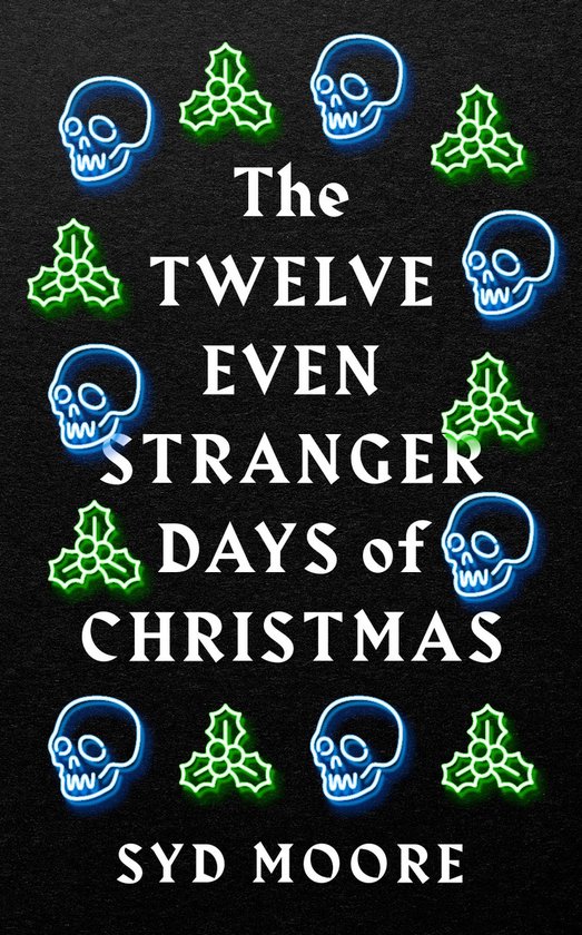 The Essex Witch Museum Mysteries-The Twelve Even Stranger Days of Christmas