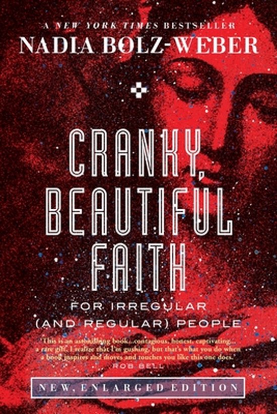 Cranky, Beautiful Faith