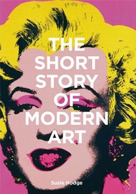 The Short Story of Modern Art