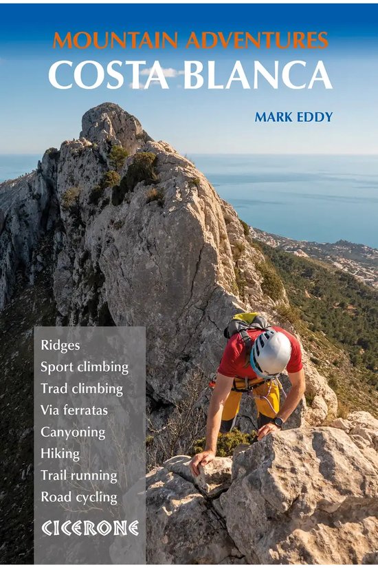 Cicerone Costa Blanca Mountain Adventures