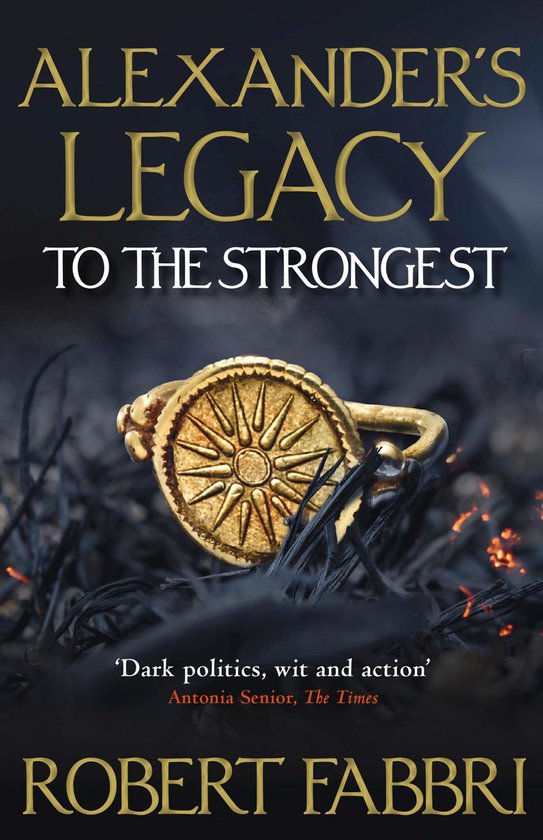 Alexander's Legacy 1 - To The Strongest