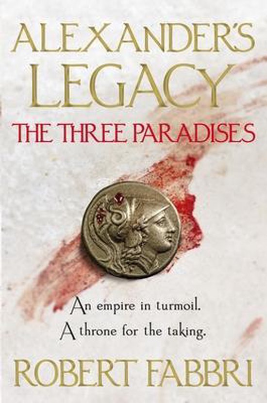 Alexander's Legacy-The Three Paradises