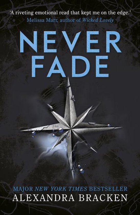 A Darkest Minds Novel 2 - Never Fade