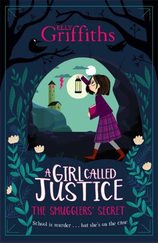 Girl Called Justice The Smugglers Secret