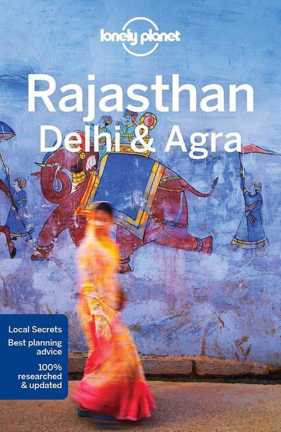 Lonely Planet Rajasthan, Delhi & Agra