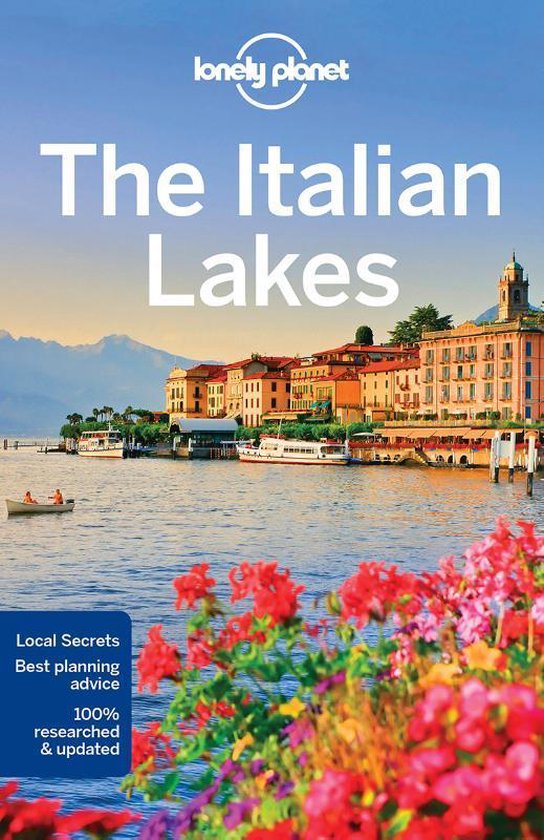 The Italian Lakes - 3ed - Anglais, Lonely Planet, 288 pages