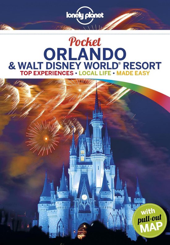 Lonely Planet Pocket Orlando & Walt Disney World Resort