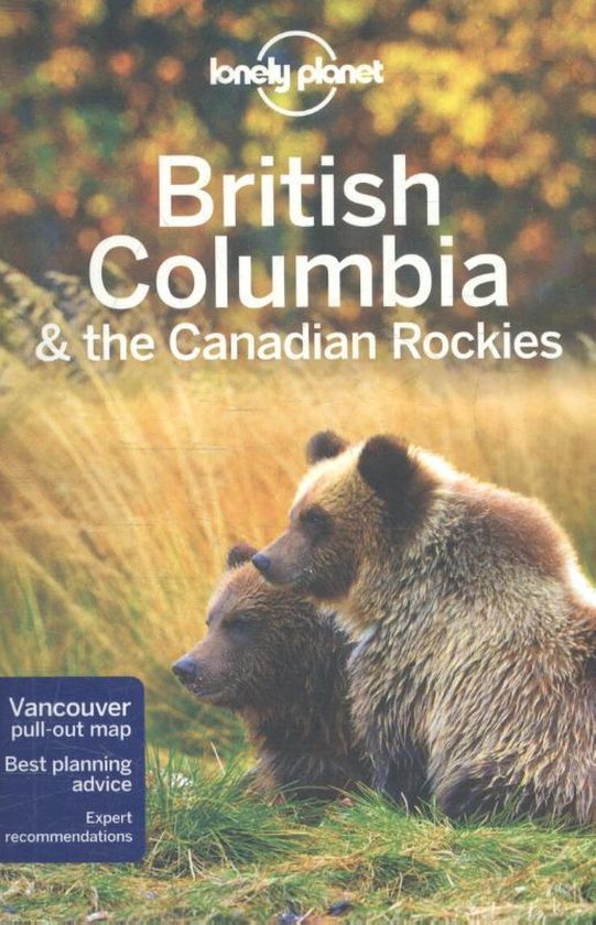 Lonely Planet British Columbia & the Canadian Rockies